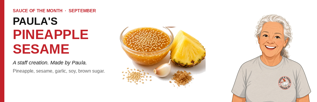 Paula's Pineapple Sesame sauce of the month